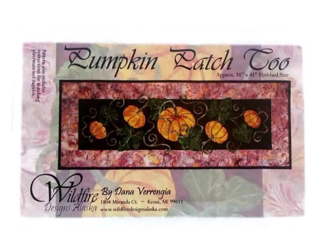 Wildfire Designs Alaska Pumpkin Patch Too Table Runner Applique Quilt Pattern