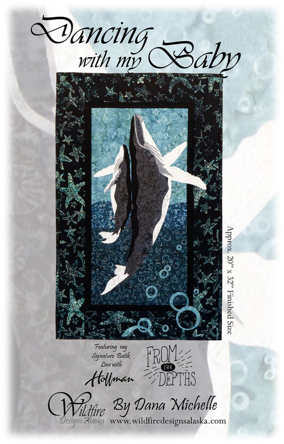Wildfire Designs Alaska Dancing with My Baby Whale Applique Quilt Pattern Front Cover