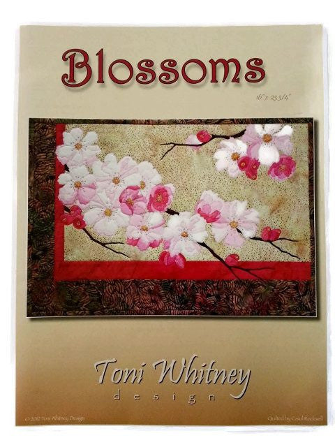 Toni Whitney Design Blossoms Applique Quilt Pattern Front Cover