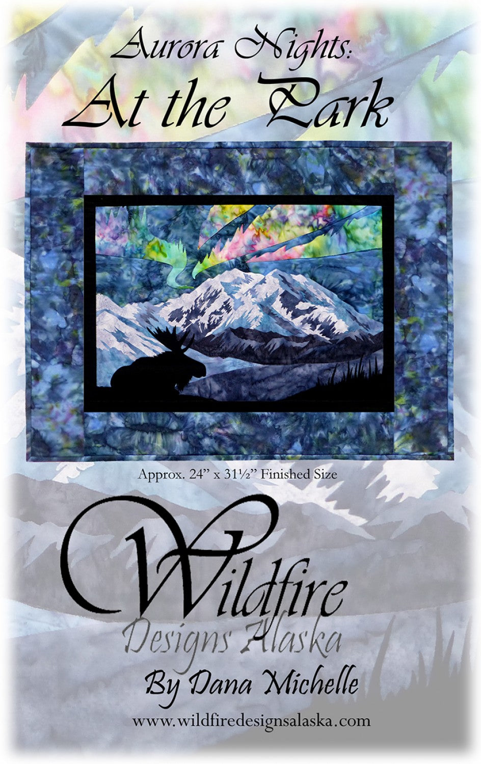Wildfire Designs Alaska Aurora Nights At the Park Applique Quilt Pattern Front Cover