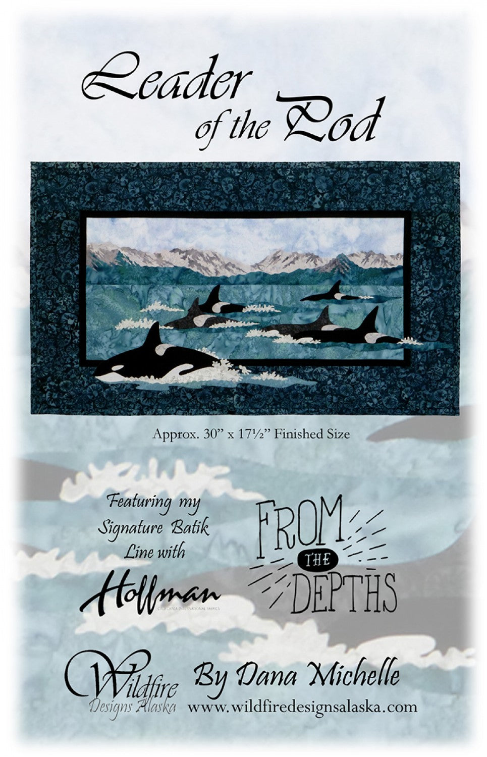 Wildfire Designs Alaska Leader of the Pod Orca Whale Applique Quilt Pattern Front Cover