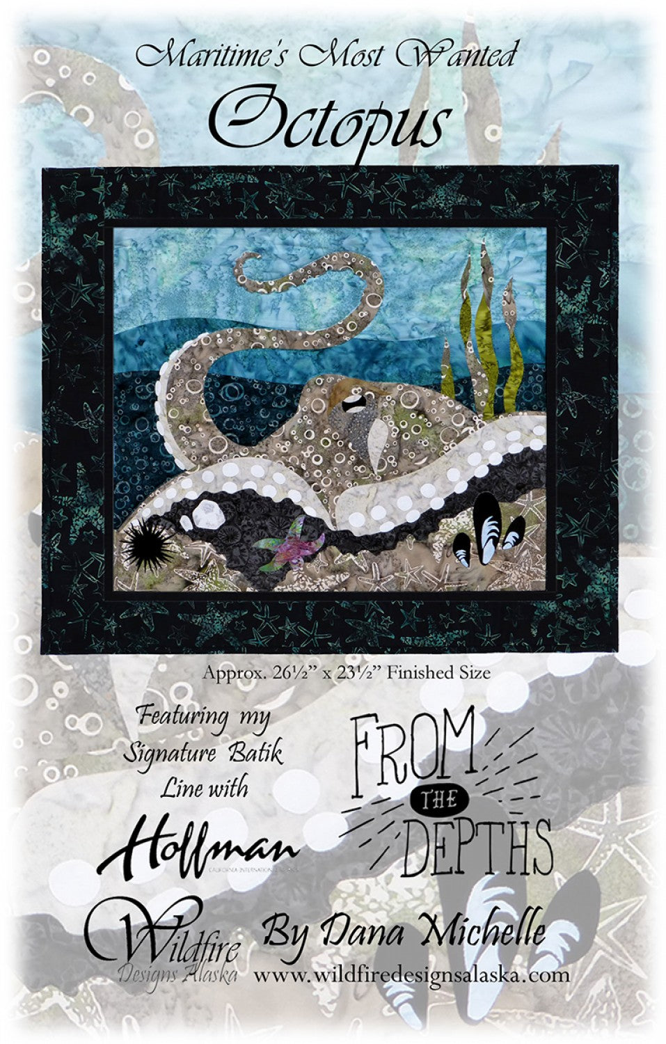 Wildfire Designs Alaska Maritime's Most Wanted Octopus Applique Quilt Pattern Front Cover